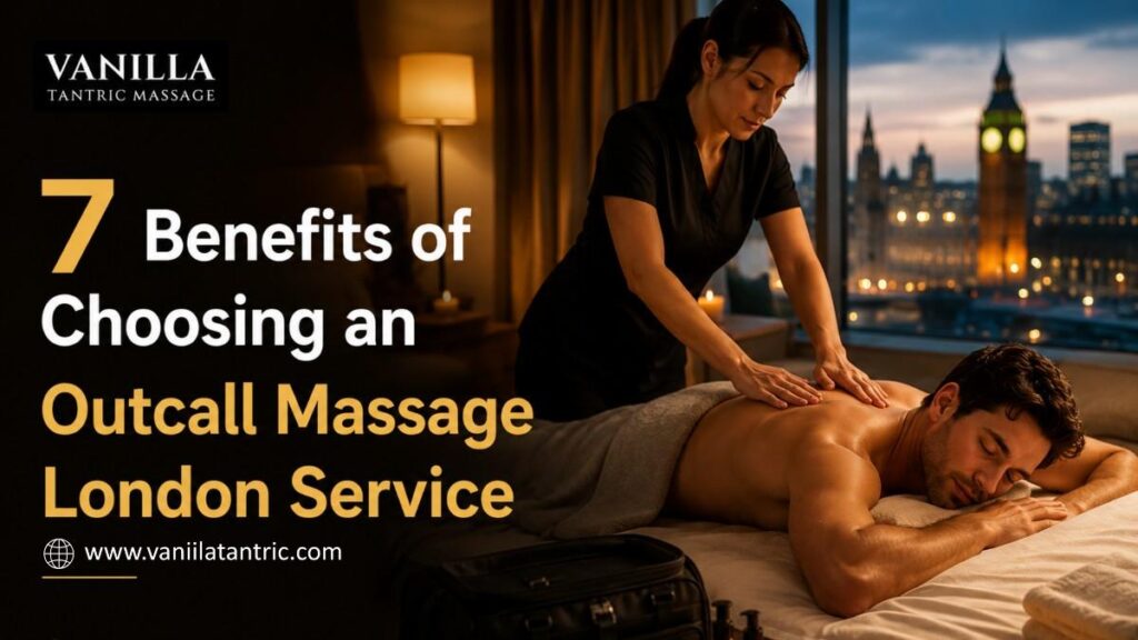 Outcall Massage London