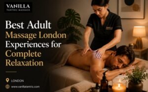 Adult Massage London