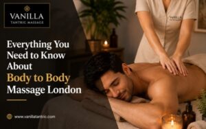 Body to Body Massage London